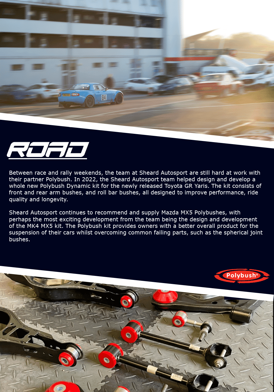 Sheard Autosport & Polybush // Road