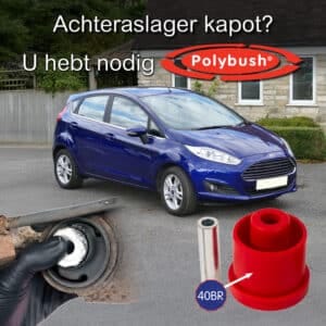 Ford Fiesta achterasrubbers vervangen? Dé duurzame oplossing voor 2008–2017 (incl. ST)